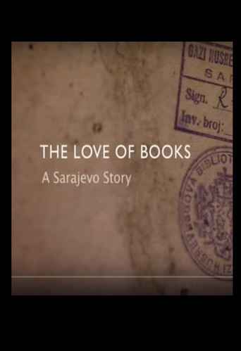 The Love of Books: A Sarajevo Story