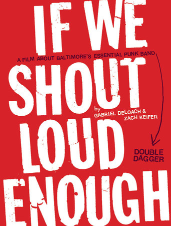 If We Shout Loud Enough