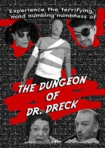 The Dungeon of Dr. Dreck