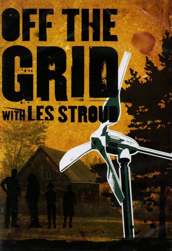 Watch Off the Grid with Les Stroud