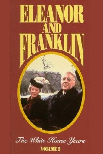 Watch Eleanor and Franklin: The White House Years