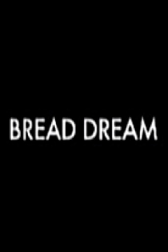 Bread Dream