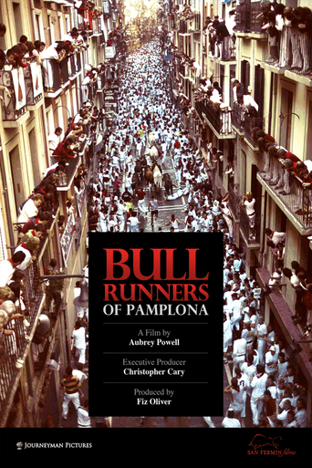 Watch Bull Runners of Pamplona