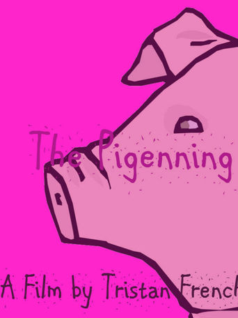 The Piggening