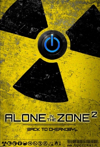 Alone in the Zone 2: Back to Chernobyl