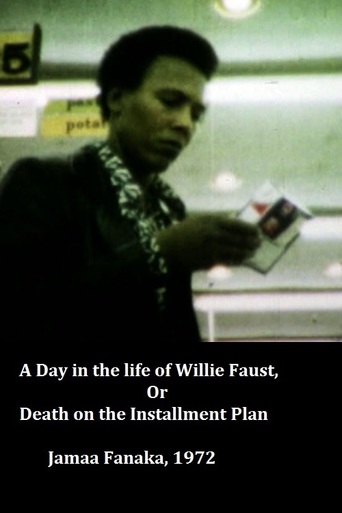 A Day in the Life of Willie Faust, or Death on the Installment Plan