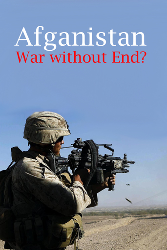 Watch Afghanistan: War without End?