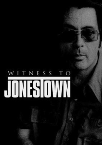 Watch Witness to Jonestown