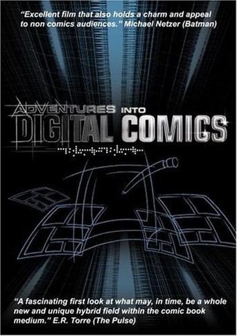 Watch Adventures Into Digital Comics