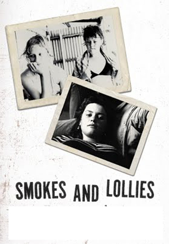 Smokes and Lollies