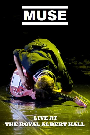 Muse: Live at The Royal Albert Hall