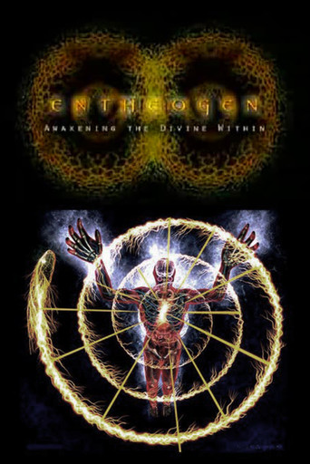 Watch Entheogen: Awakening the Divine Within