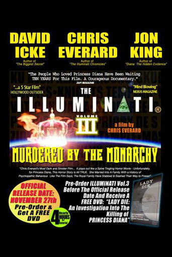 The Illuminati III: Murdered By The Monarchy