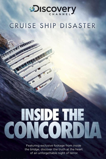Watch Cruise Ship Disaster: Inside the Concordia