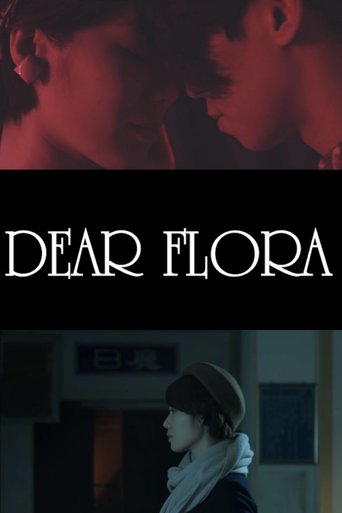 Watch Dear Flora