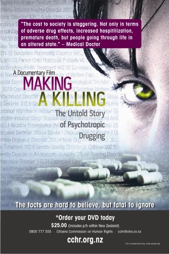 Watch Making a Killing: The Untold Story of Psychotropic Drugging
