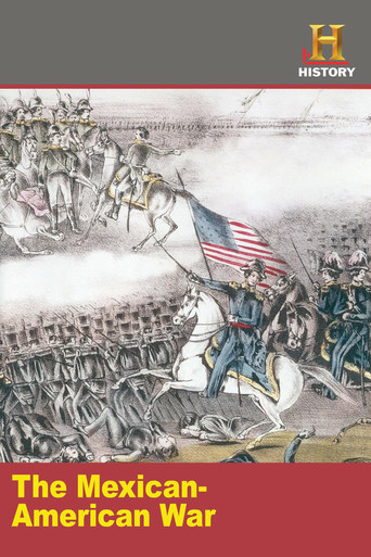 Watch The Mexican American War