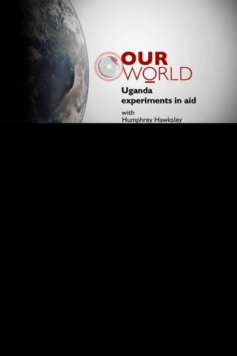 Watch Uganda: Experiments in Aid
