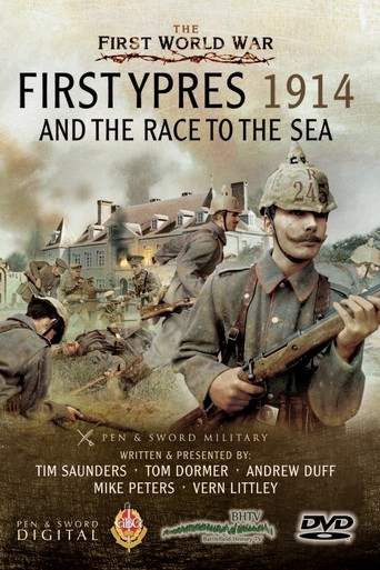 Watch First Ypres 1914 and the Race to the Sea