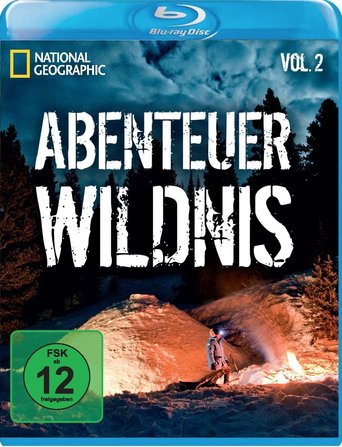 National Geographic: Wild Adventure - Vol. 2