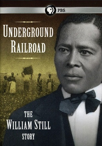 Watch Underground Railroad: The William Still Story