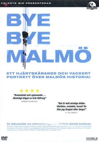 Bye Bye Malmö