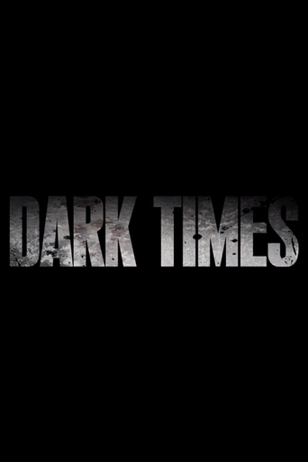 Watch Dark Times