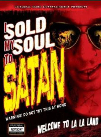 Watch I Sold My Soul to Satan