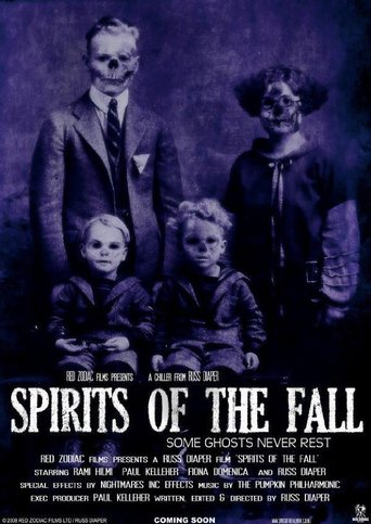 Watch Spirits Of The Fall