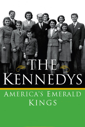 Watch The Kennedys: America's Emerald Kings