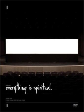 Everything is Spiritual