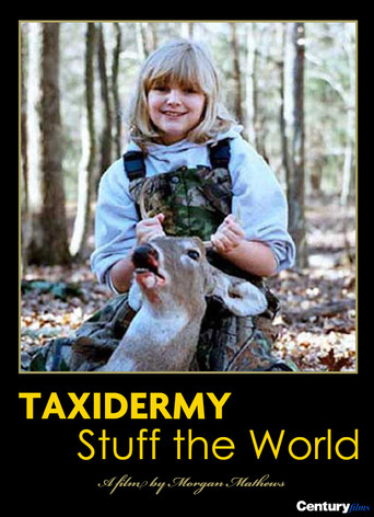 Taxidermy: Stuff the World