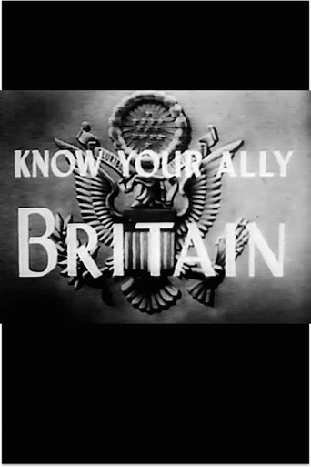Watch Know Your Ally: Britain