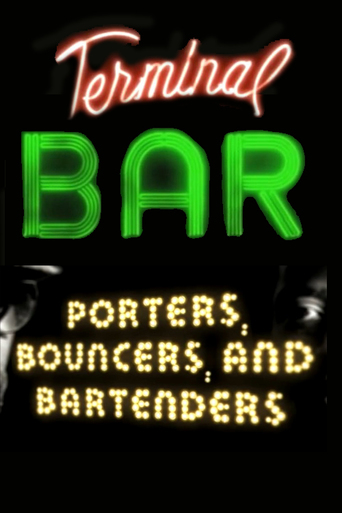 Watch Terminal Bar - Porters, Bouncers and Bartenders