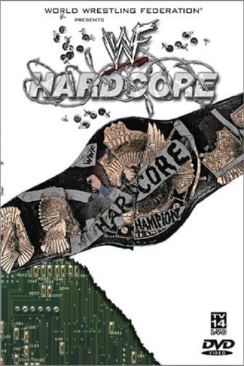 Watch WWE Hardcore