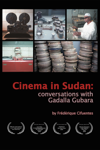Watch Cinema in Sudan: Conversations with Gadalla Gubara