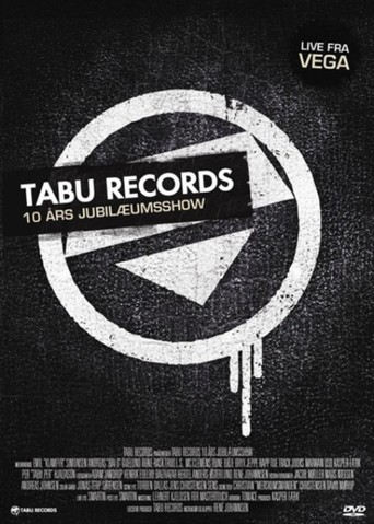 Tabu Records 10 Års Jubilæum