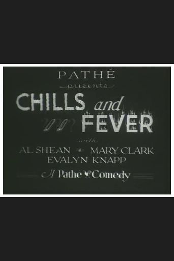 Watch Chills and Fever