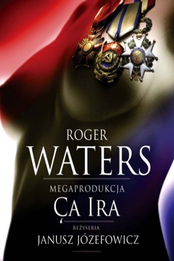 Roger Waters - Ca Ira Live in Poland