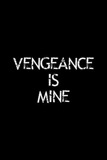 Watch Vengeance is Mine