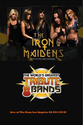The Iron Maidens - The Worlds Greatest Tribute Bands - Live at The Roxy Los Angeles
