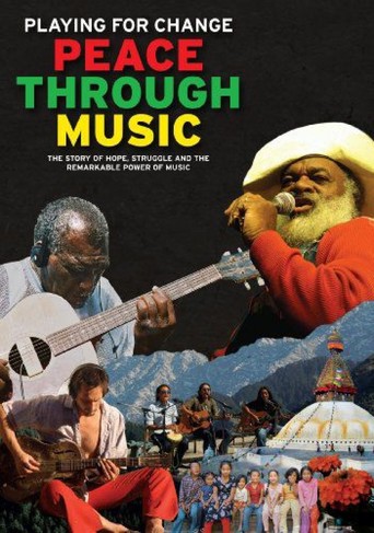 Playing for Change: Peace Through Music