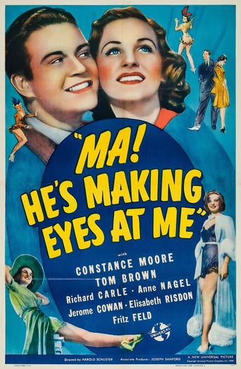 Ma! He's Making Eyes at Me