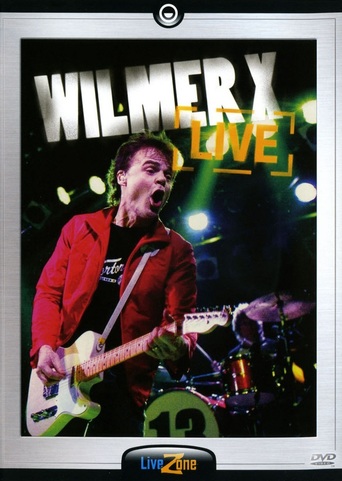 Wilmer X Live