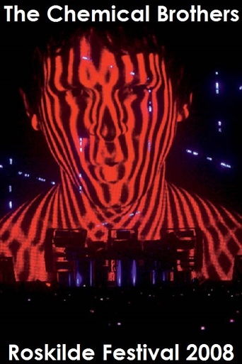 The Chemical Brothers: Roskilde Festival 2008