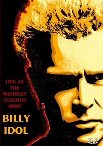Watch Billy Idol: Live in Wembley Arena 1990
