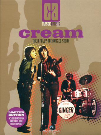 Cream: Their Fully Authorized Story