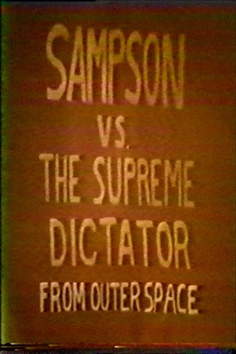 Sampson vs The Supreme Dictator From Outer Space