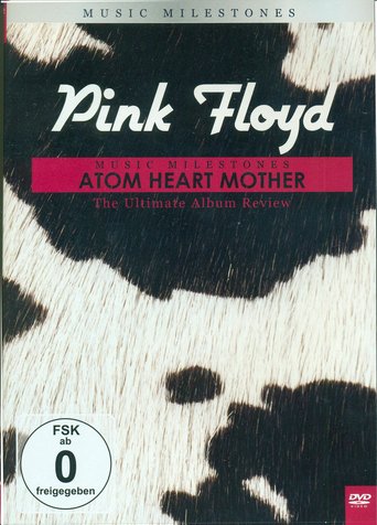 Pink Floyd: Atom Heart Mother