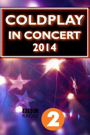 Coldplay - Live at BBC Radio Theatre 2014